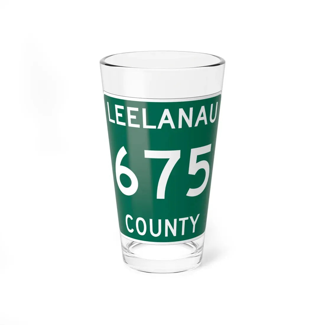 Michigan 675 Leelanau County (Michigan) (Road Sign) Pint Glass 16oz 16oz - Go Mug Yourself
