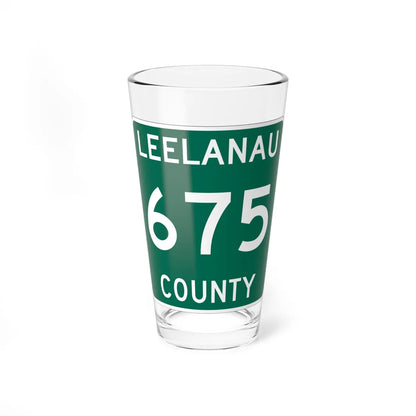 Michigan 675 Leelanau County (Michigan) (Road Sign) Pint Glss 16oz 16oz - Go Mug Yourself
