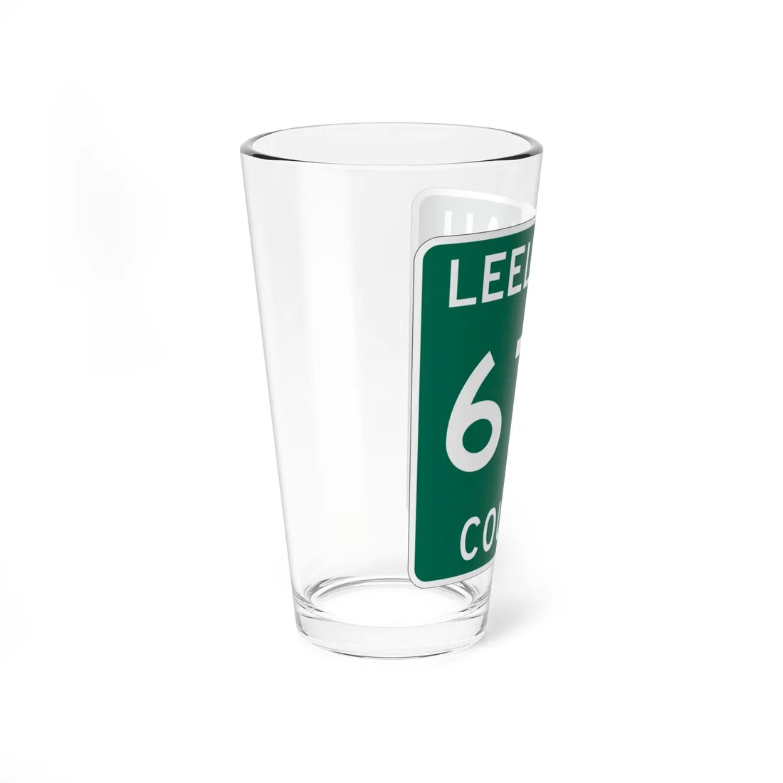 Michigan 675 Leelanau County (Michigan) (Road Sign) Pint Glss 16oz - Go Mug Yourself
