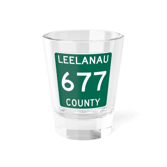 Michigan 677 Leelanau County (Michigan) (Road Sign) Shot Glass 1.5oz 1.5oz - Go Mug Yourself
