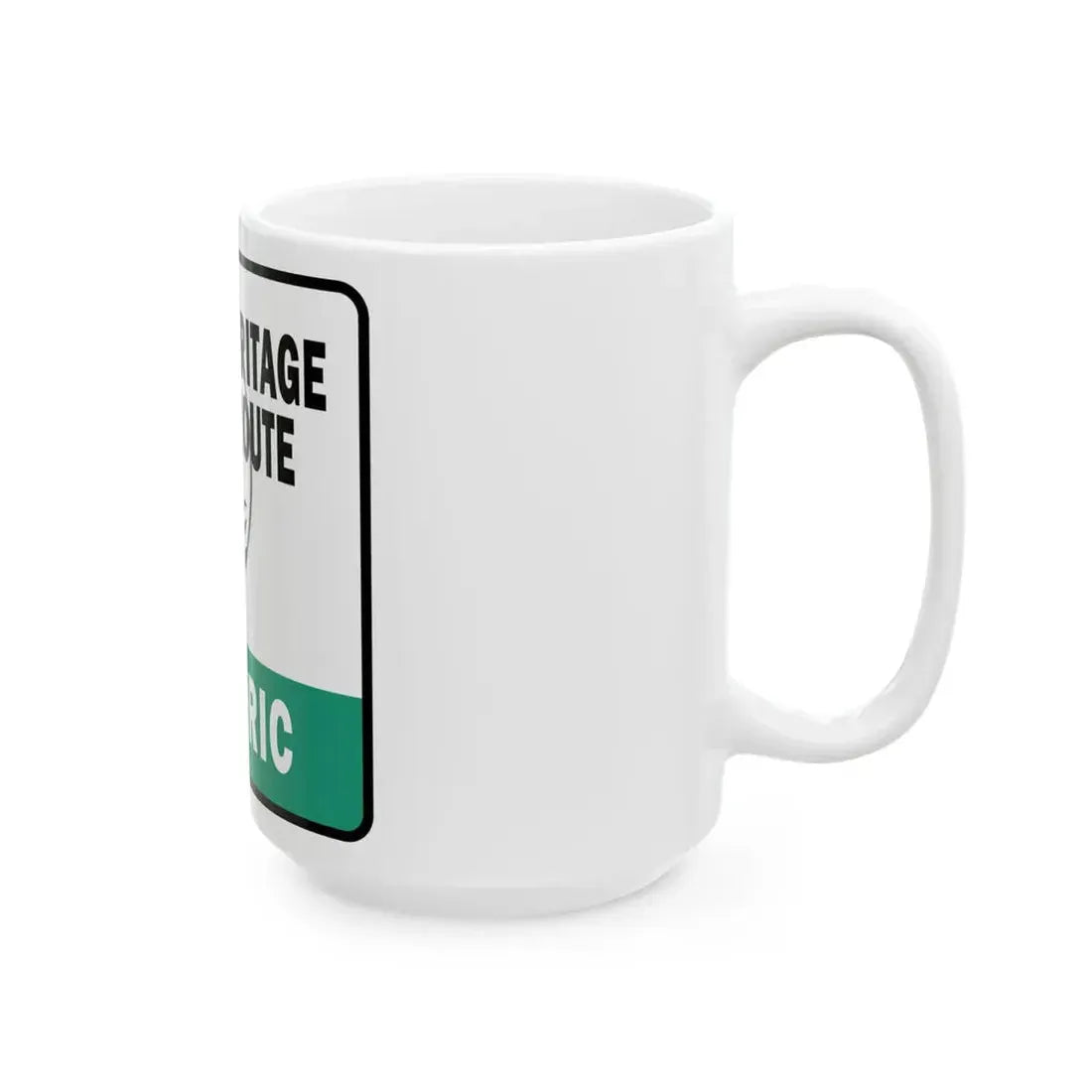 Michigan Historic Heritage Route (Michigan) (Road Sign) White Coffee Mug - Go Mug Yourself