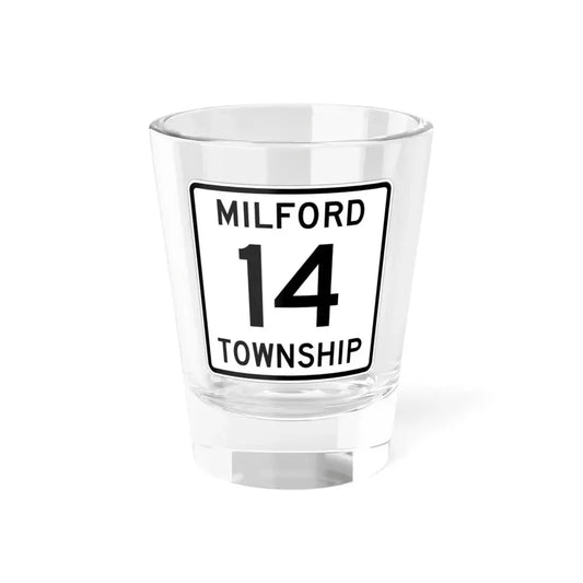 Milford Township Route 14 Knox County Ohio (Ohio) (Road Sign) Shot Glass 1.5oz 1.5oz - Go Mug Yourself
