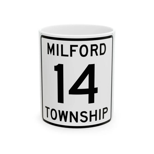 Milford Township Route 14 Knox County Ohio (Ohio) (Road Sign) White Coffee Mug 11oz - Go Mug Yourself