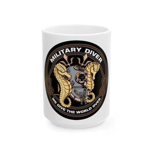 Military Diver (U.S. Navy) White Coffee Mug 15oz - Go Mug Yourself