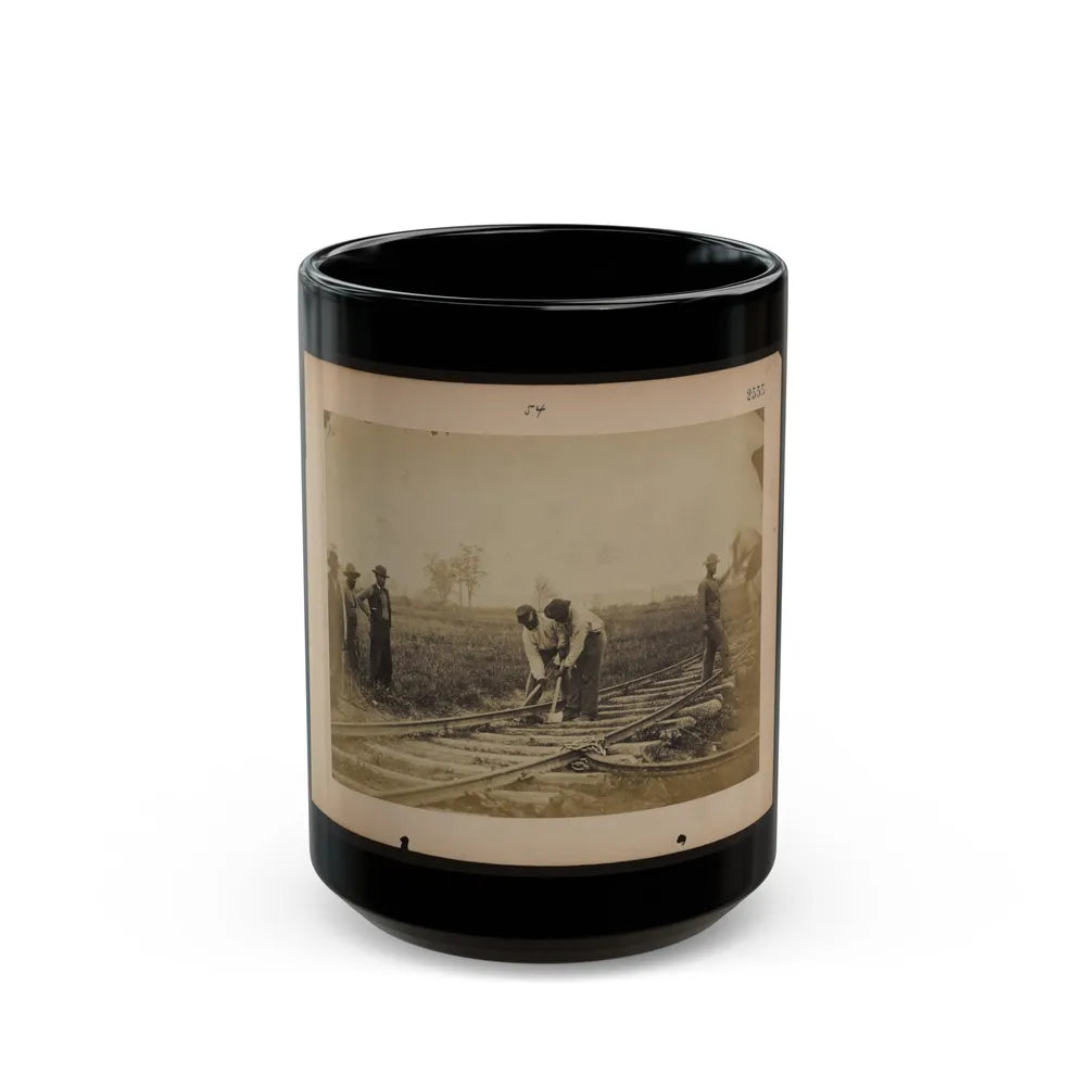 Military Railroad Operations In Northern Virginia African American Laborers Working On Rail (U.S. Civil War) Black Coffee Mug-15oz-Go Mug Yourself