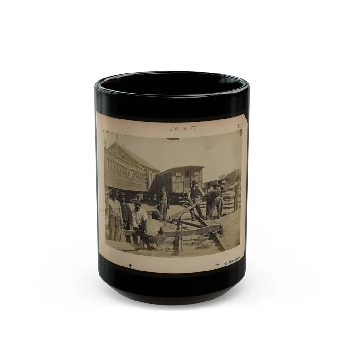 Military Railroad Operations In Northern Virginia  Men Using Levers For Loosening Rails (U.S. Civil War) Black Coffee Mug 15oz - Go Mug Yourself
