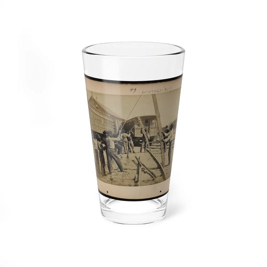 Military Railroad Operations In Northern Virginia Men Using Levers For Loosening Rails(2) (U.S. Civil War) Pint Glass 16oz-16oz-Go Mug Yourself