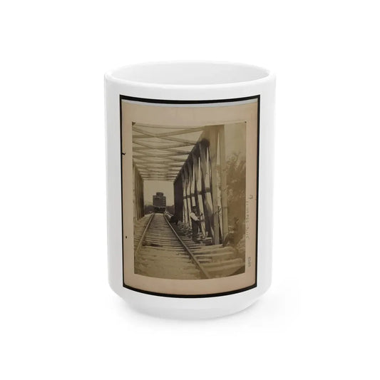 Military Railroad Operations In Northern Virginia  Men Working On Bridge (U.S. Civil War) White Coffee Mug 15oz - Go Mug Yourself