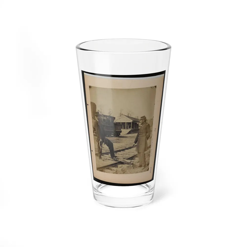 Military Railroad Operations In Northern Virginia Soldier And Another Man Standing At Railroad Tracks In Front Of Locomotive (U.S. Civil War) Pint Glass 16oz-16oz-Go Mug Yourself