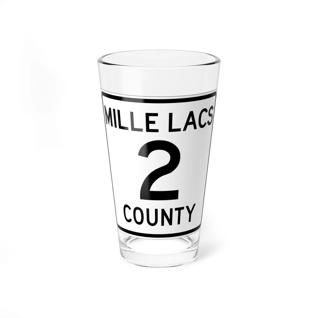 Mille Lacs County 2 MN (Minnesota) (Road Sign) Pint Glass 16oz 16oz - Go Mug Yourself