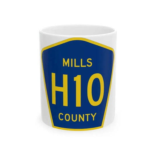 Mills County H10 (Iowa) (Road Sign) White Coffee Mug 11oz - Go Mug Yourself