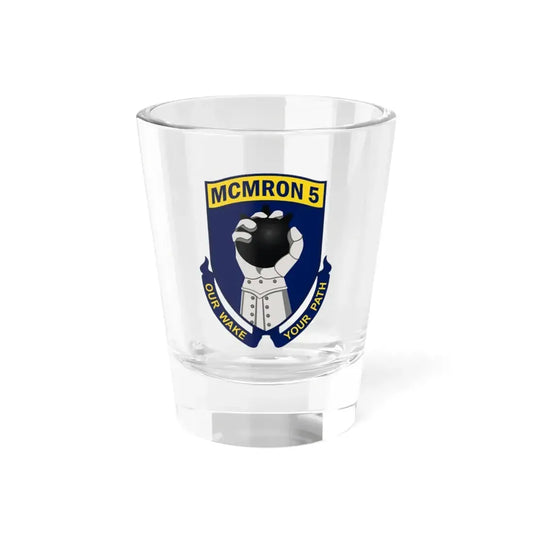 Mine Countermeasures Squadron Five (U.S. Navy) Shot Glass 1.5oz 1.5oz - Go Mug Yourself