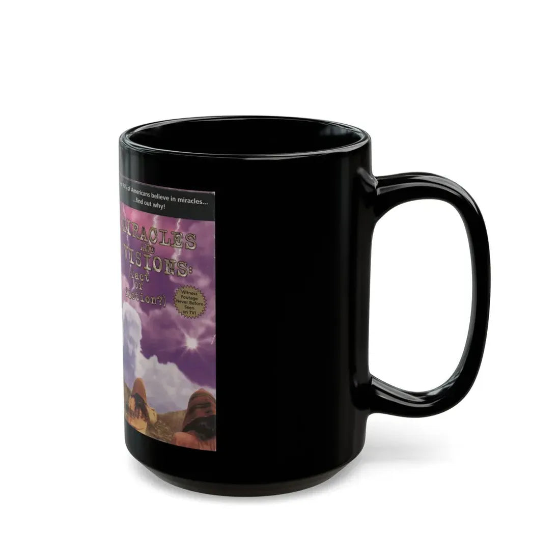 MIRACLES AND VISIONS FACT OR FICTION (VHS COVER) - Black Coffee Mug - Go Mug Yourself