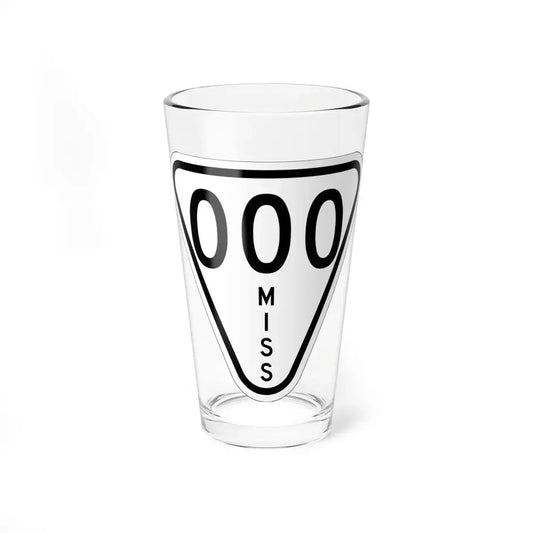 Mississippi 000 1948 (Mississippi) (Road Sign) Pint Glss 16oz 16oz - Go Mug Yourself