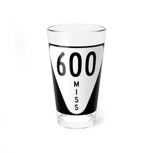 Mississippi 600 (Mississippi) (Road Sign) Pint Glass 16oz 16oz - Go Mug Yourself