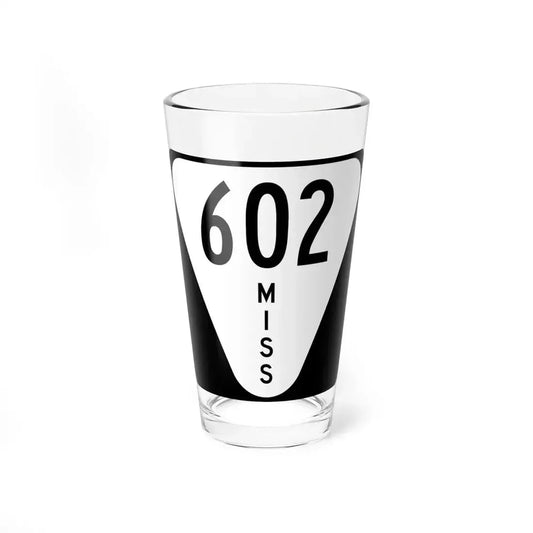 Mississippi 602 (Mississippi) (Road Sign) Pint Glass 16oz 16oz - Go Mug Yourself
