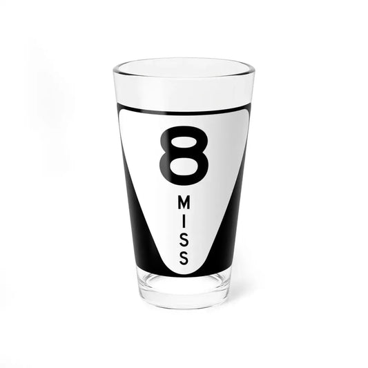 Mississippi 8 (Mississippi) (Road Sign) Pint Glss 16oz 16oz - Go Mug Yourself