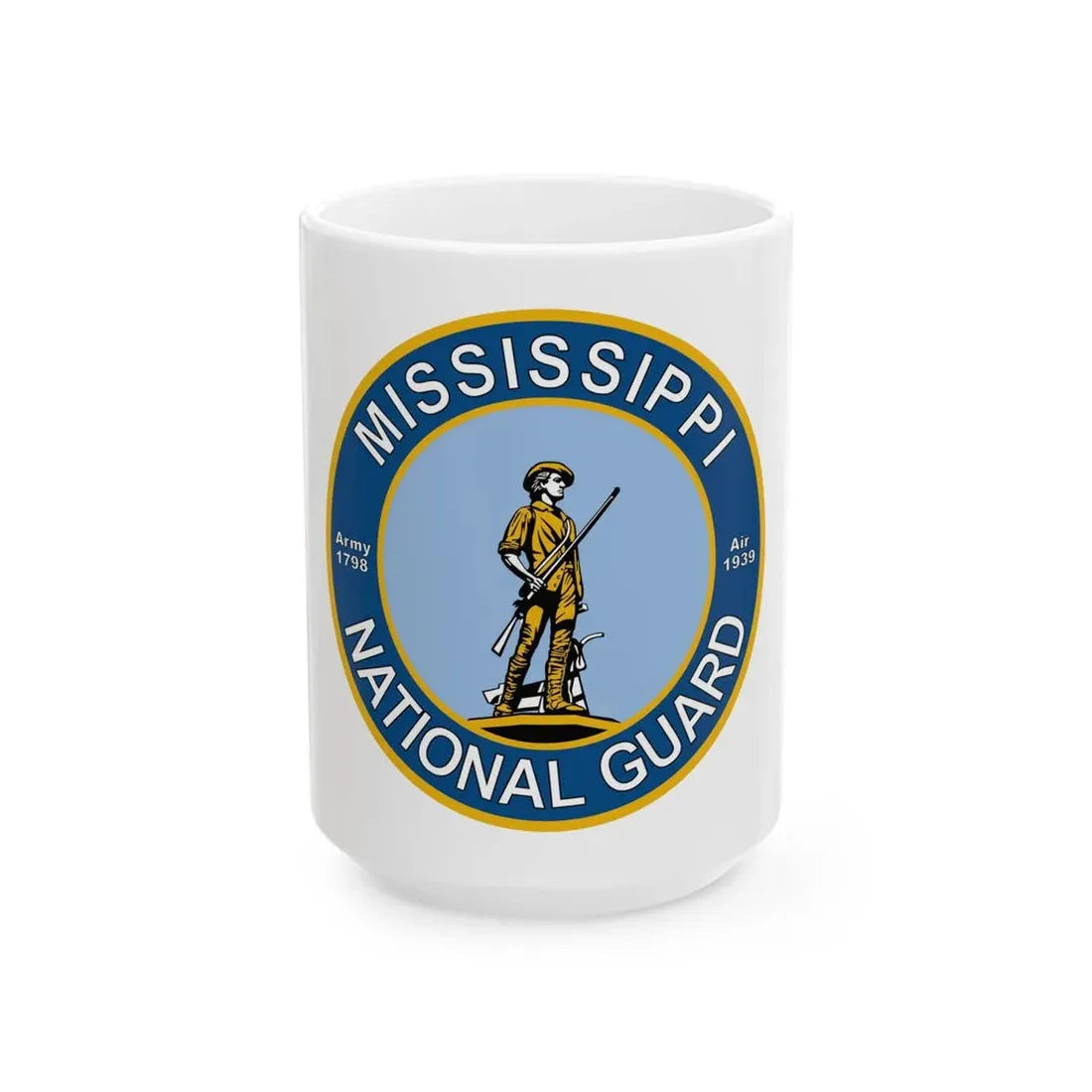 Mississippi National Guard - White Coffee Mug 15oz - Go Mug Yourself