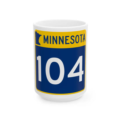 MN-104 (Minnesota) (Road Sign) White Coffee Mug 15oz - Go Mug Yourself