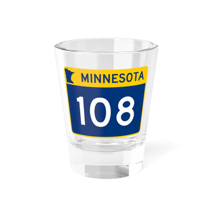 MN-108 wide (Minnesota) (Road Sign) Shot Glass 1.5oz 1.5oz - Go Mug Yourself