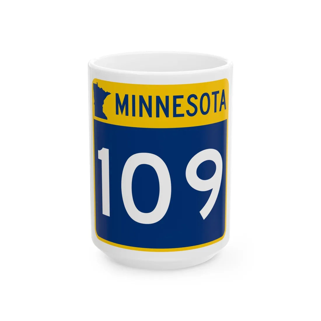 MN-109 (Minnesota) (Road Sign) White Coffee Mug 15oz - Go Mug Yourself