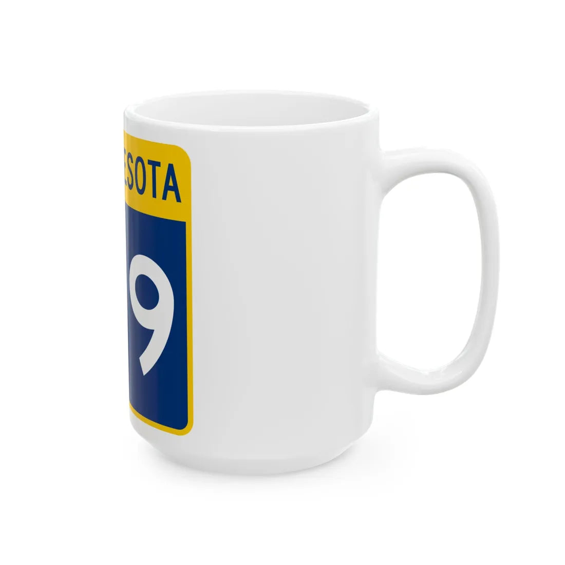 MN-109 (Minnesota) (Road Sign) White Coffee Mug - Go Mug Yourself