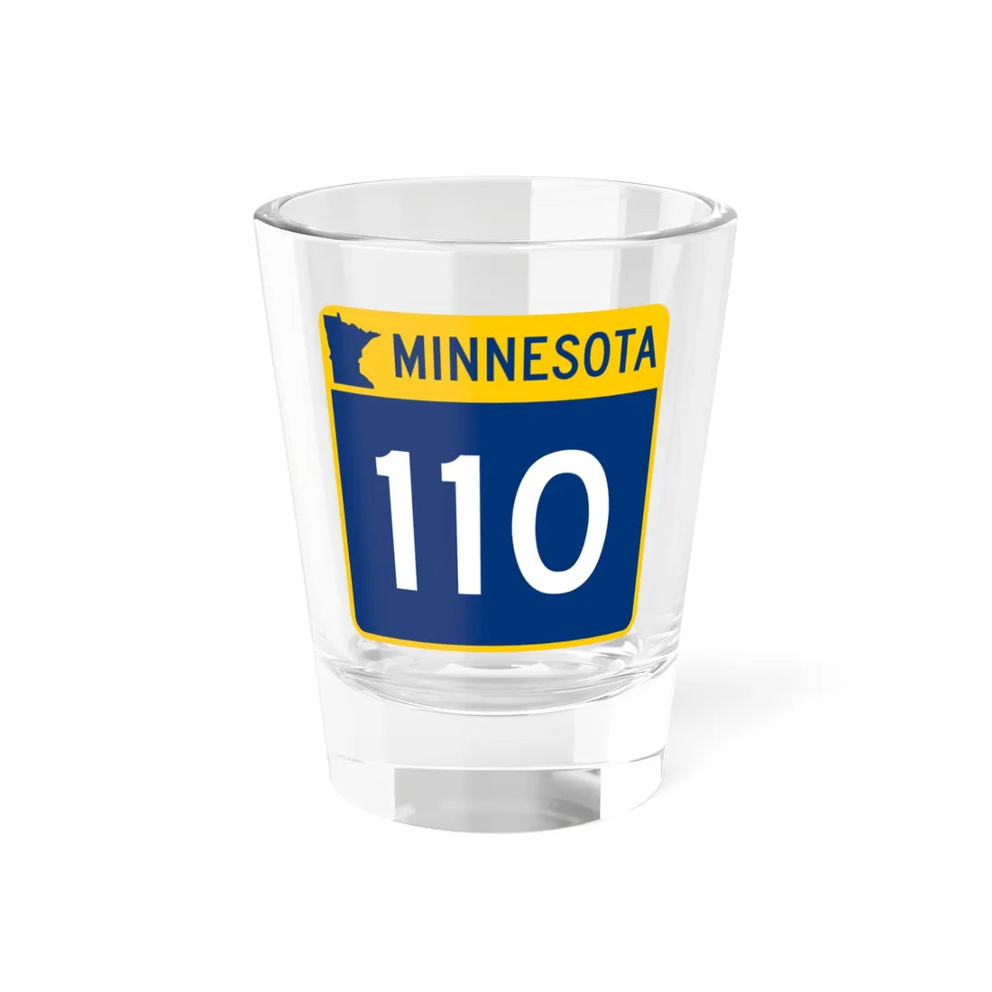 MN-110 (Minnesota) (Road Sign) Shot Glass 1.5oz 1.5oz - Go Mug Yourself