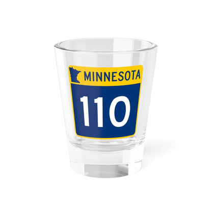 MN-110 (Minnesota) (Road Sign) Shot Glass 1.5oz 1.5oz - Go Mug Yourself