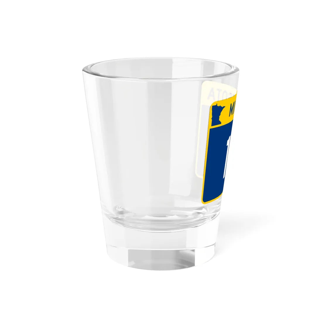 MN-111 wide (Minnesota) (Road Sign) Shot Glass 1.5oz - Go Mug Yourself