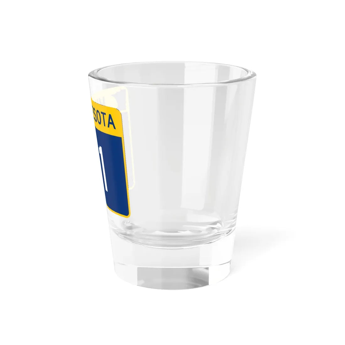 MN-111 wide (Minnesota) (Road Sign) Shot Glass 1.5oz - Go Mug Yourself
