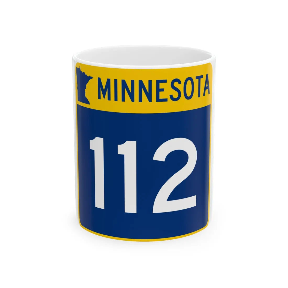 MN-112 (Minnesota) (Road Sign) White Coffee Mug 11oz - Go Mug Yourself