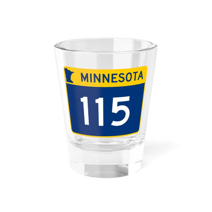 MN-115 wide (Minnesota) (Road Sign) Shot Glass 1.5oz 1.5oz - Go Mug Yourself
