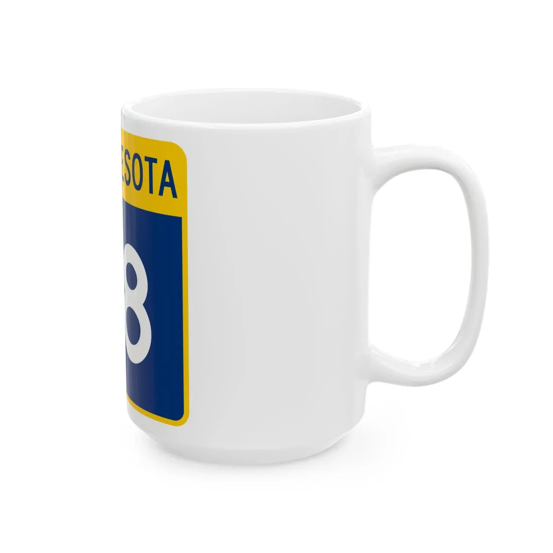 MN-118 (Minnesota) (Road Sign) White Coffee Mug - Go Mug Yourself