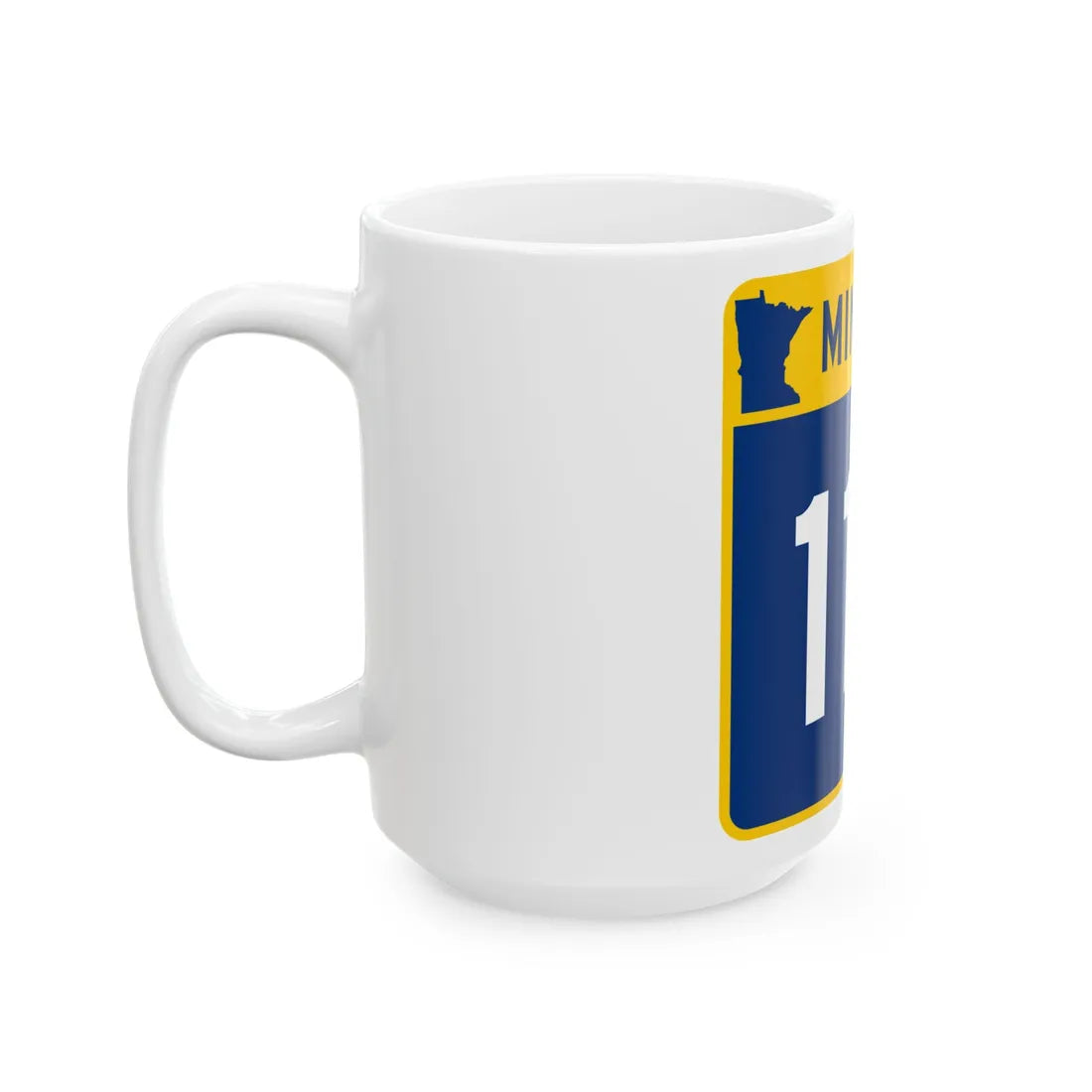 MN-119 (Minnesota) (Road Sign) White Coffee Mug - Go Mug Yourself