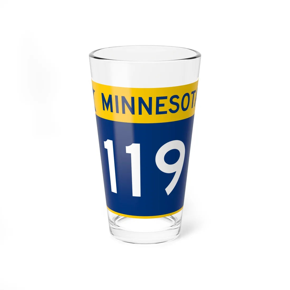 MN-119 wide (Minnesota) (Road Sign) Pint Glass 16oz 16oz - Go Mug Yourself