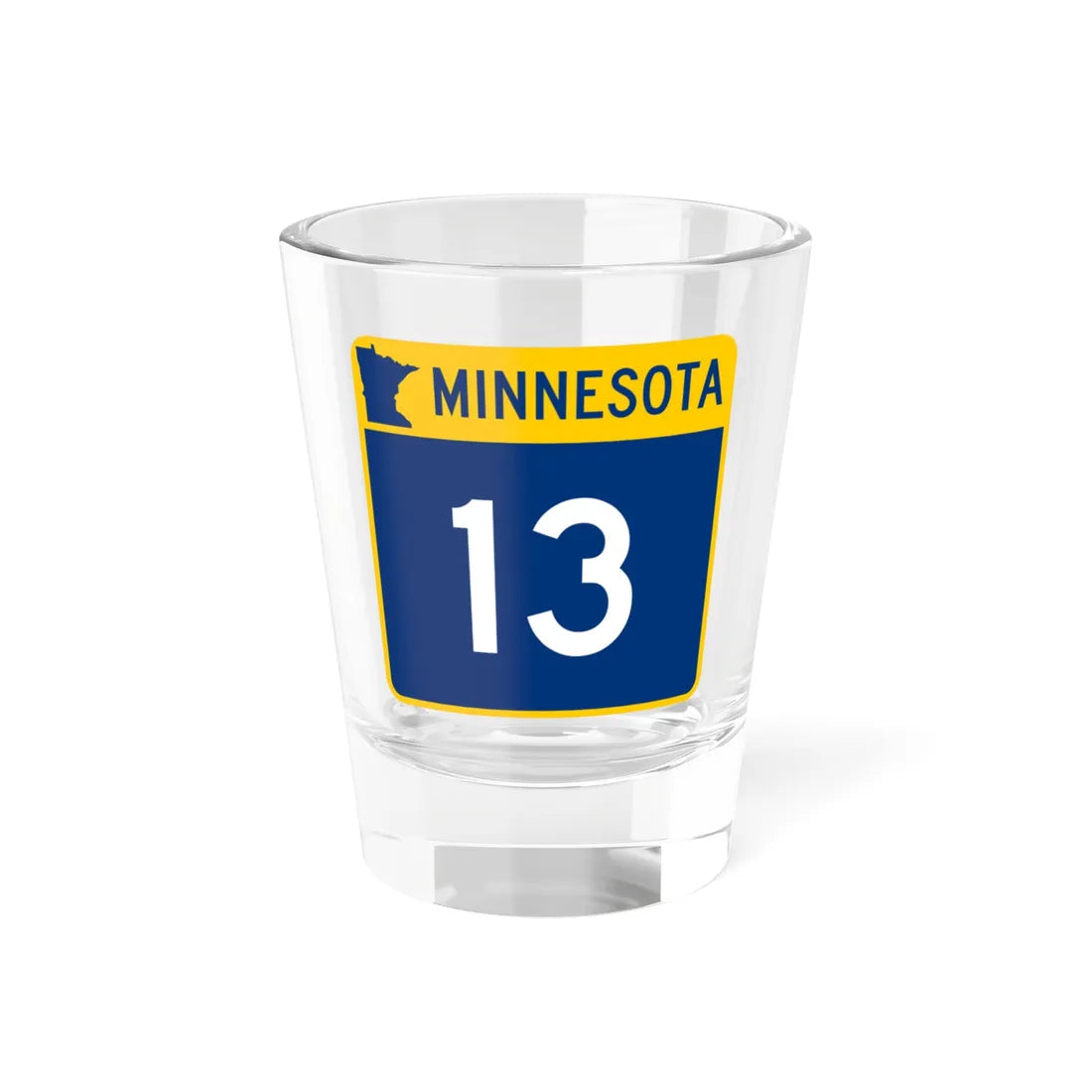 MN-13 (Minnesota) (Road Sign) Shot Glass 1.5oz 1.5oz - Go Mug Yourself
