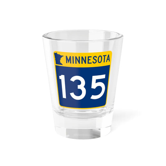 MN-135 (Minnesota) (Road Sign) Shot Glass 1.5oz 1.5oz - Go Mug Yourself