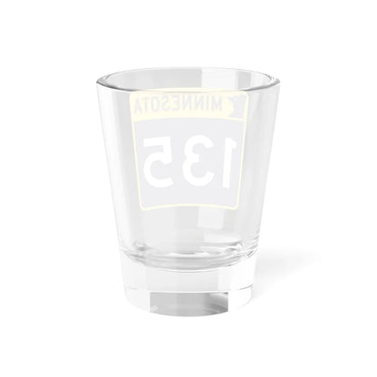MN-135 (Minnesota) (Road Sign) Shot Glass 1.5oz - Go Mug Yourself