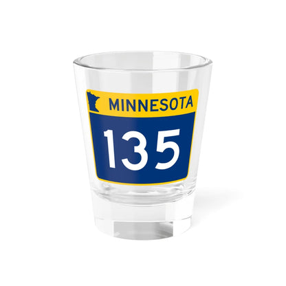 MN-135 wide (Minnesota) (Road Sign) Shot Glass 1.5oz 1.5oz - Go Mug Yourself