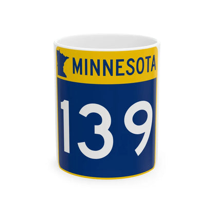 MN-139 (Minnesota) (Road Sign) White Coffee Mug 11oz - Go Mug Yourself