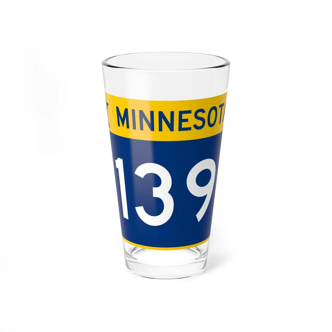MN-139 wide (Minnesota) (Road Sign) Pint Glass 16oz 16oz - Go Mug Yourself