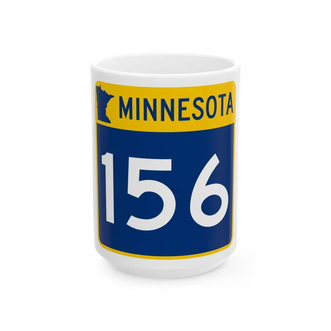 MN-156 (Minnesota) (Road Sign) White Coffee Mug 15oz - Go Mug Yourself