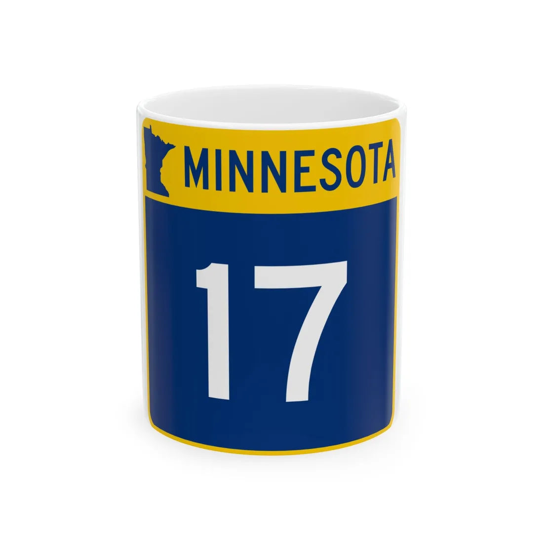 MN-17 (Minnesota) (Road Sign) White Coffee Mug 11oz - Go Mug Yourself