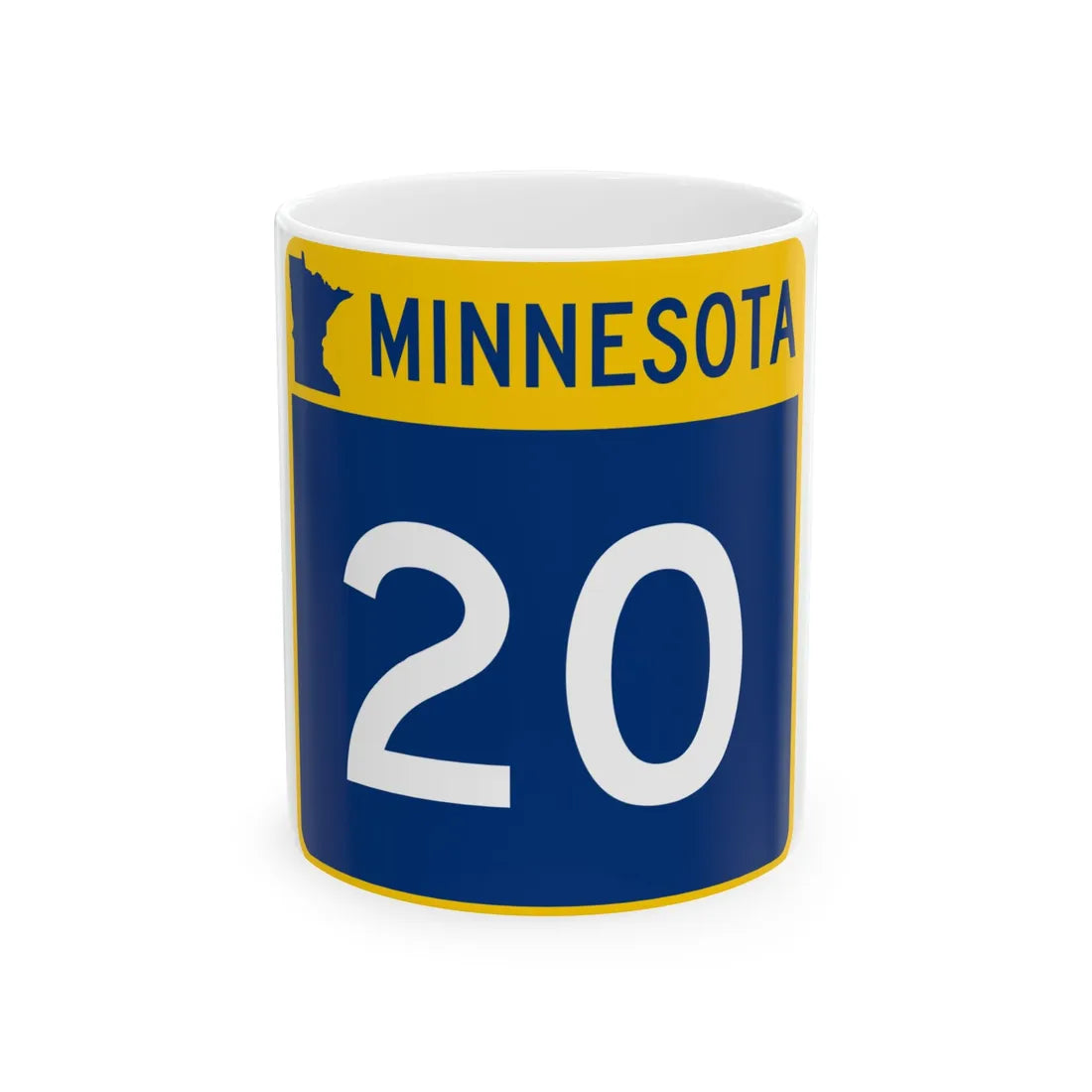 MN-20 (Minnesota) (Road Sign) White Coffee Mug 11oz - Go Mug Yourself
