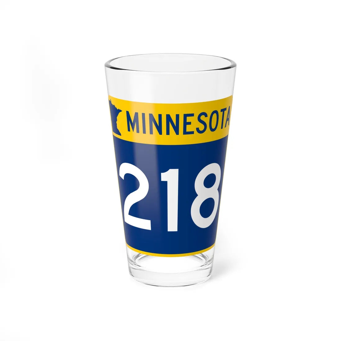 MN-218 (Minnesota) (Road Sign) Pint Glss 16oz 16oz - Go Mug Yourself
