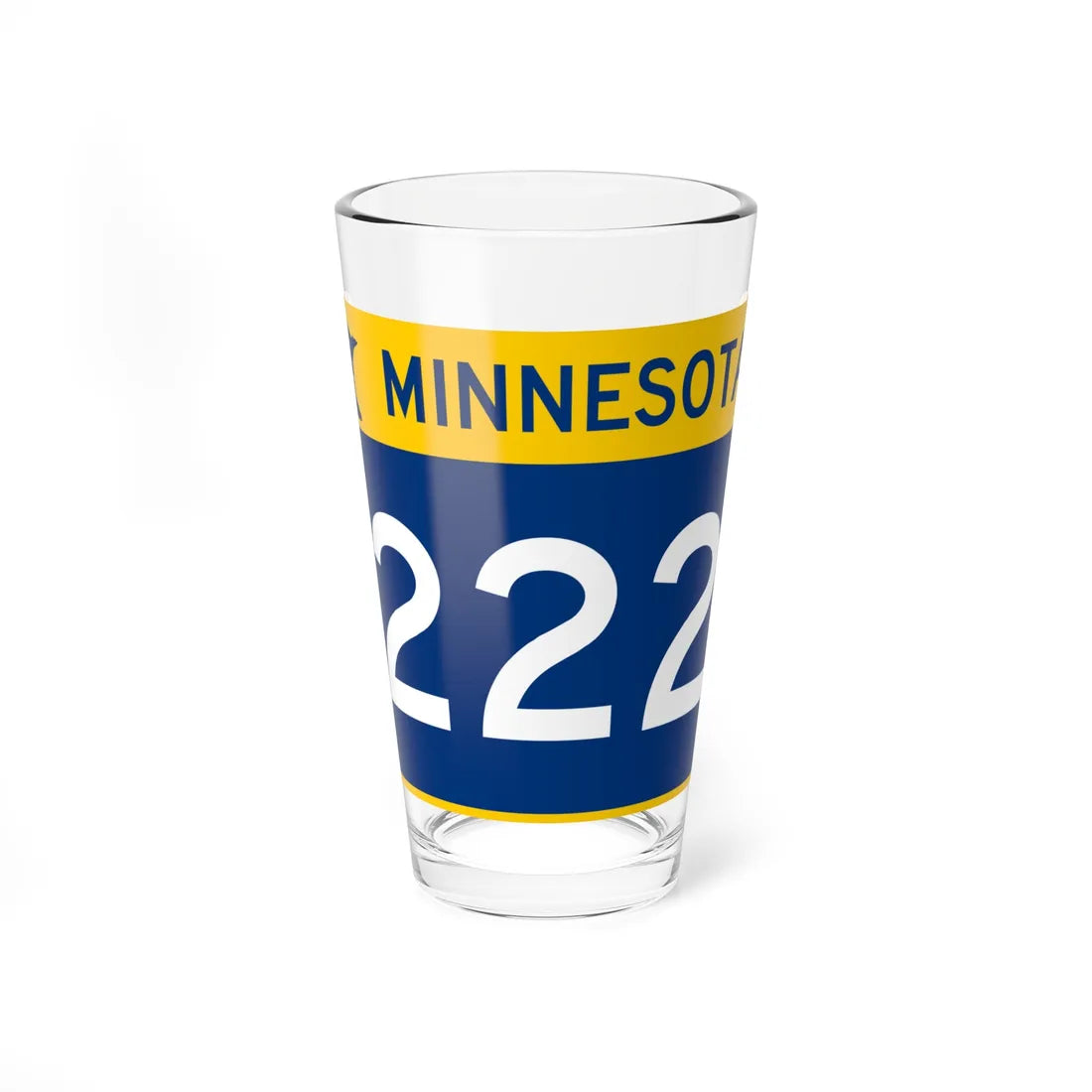 MN-222 wide (Minnesota) (Road Sign) Pint Glss 16oz 16oz - Go Mug Yourself