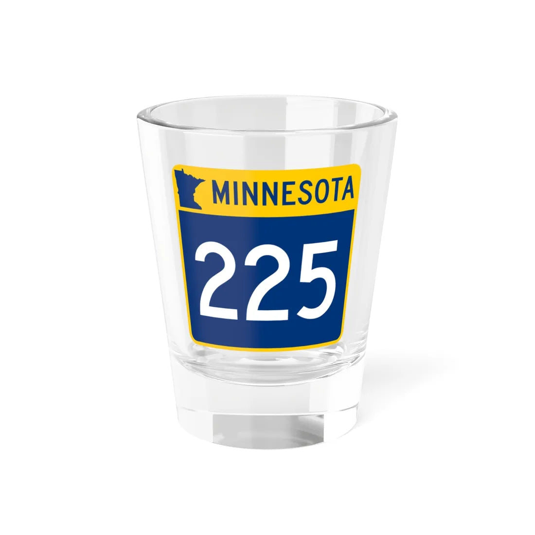 MN-225 (Minnesota) (Road Sign) Shot Glass 1.5oz 1.5oz - Go Mug Yourself