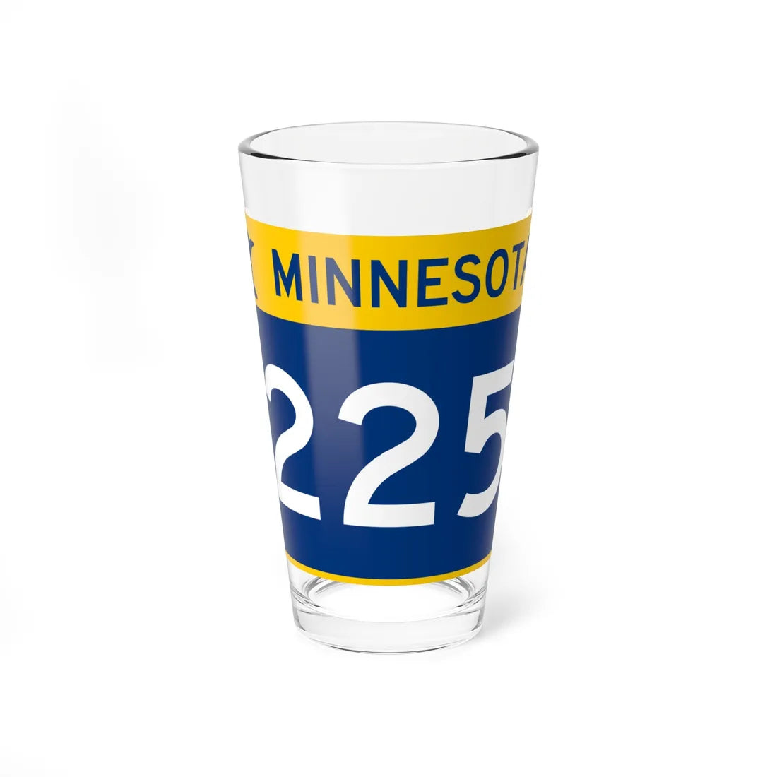 MN-225 wide (Minnesota) (Road Sign) Pint Glss 16oz 16oz - Go Mug Yourself