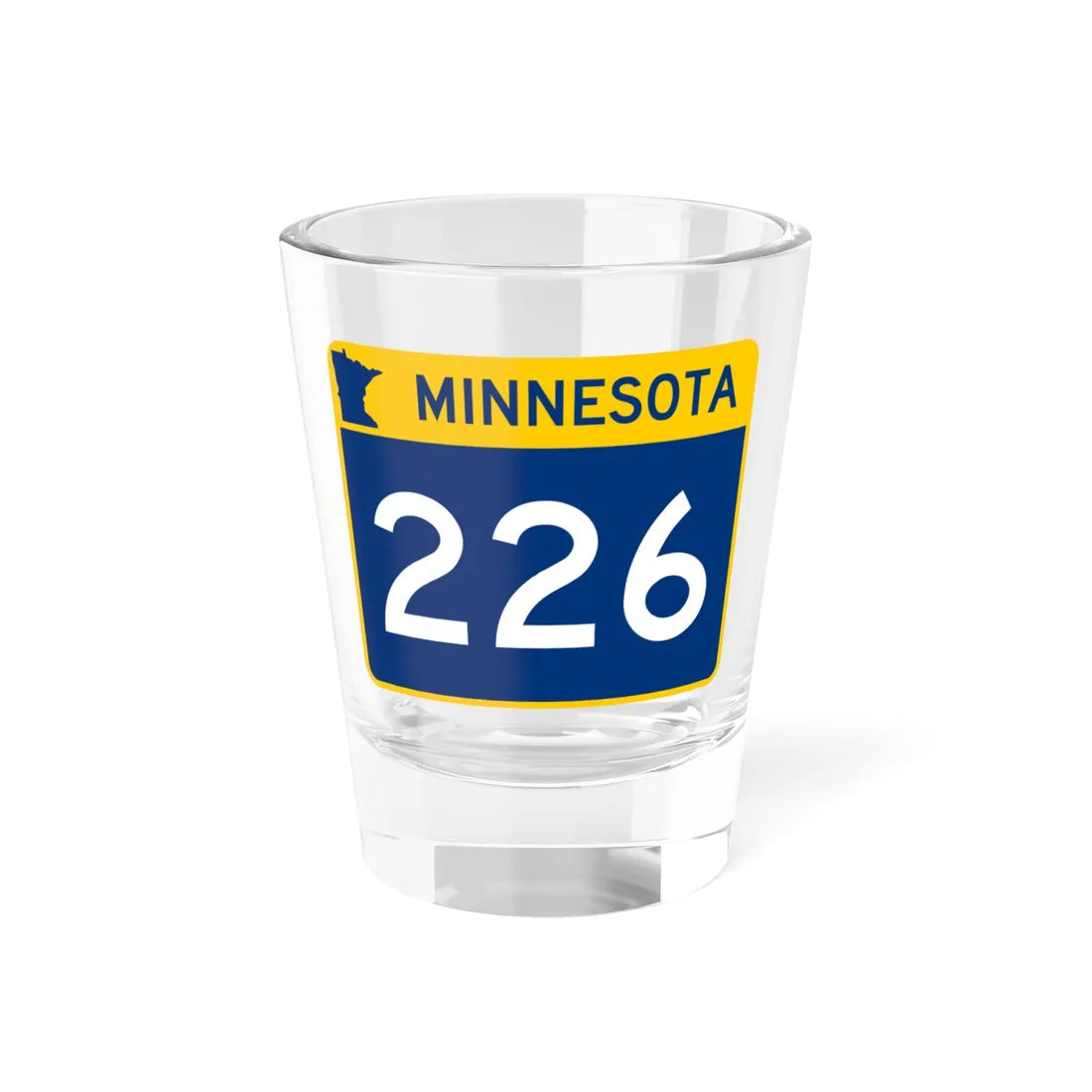 MN-226 wide (Minnesota) (Road Sign) Shot Glass 1.5oz 1.5oz - Go Mug Yourself