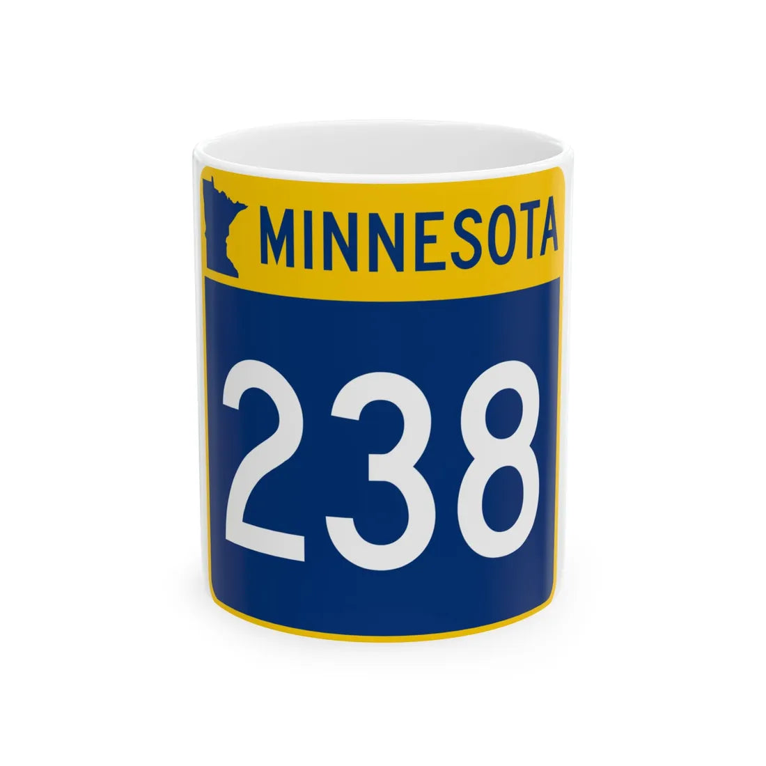 MN-238 (Minnesota) (Road Sign) White Coffee Mug 11oz - Go Mug Yourself